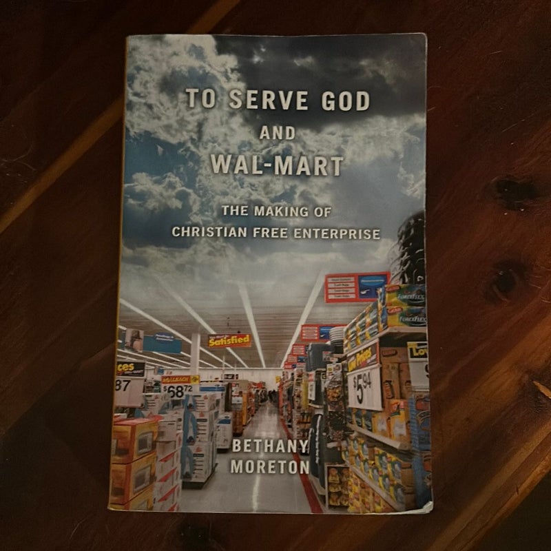 To Serve God and Wal-Mart