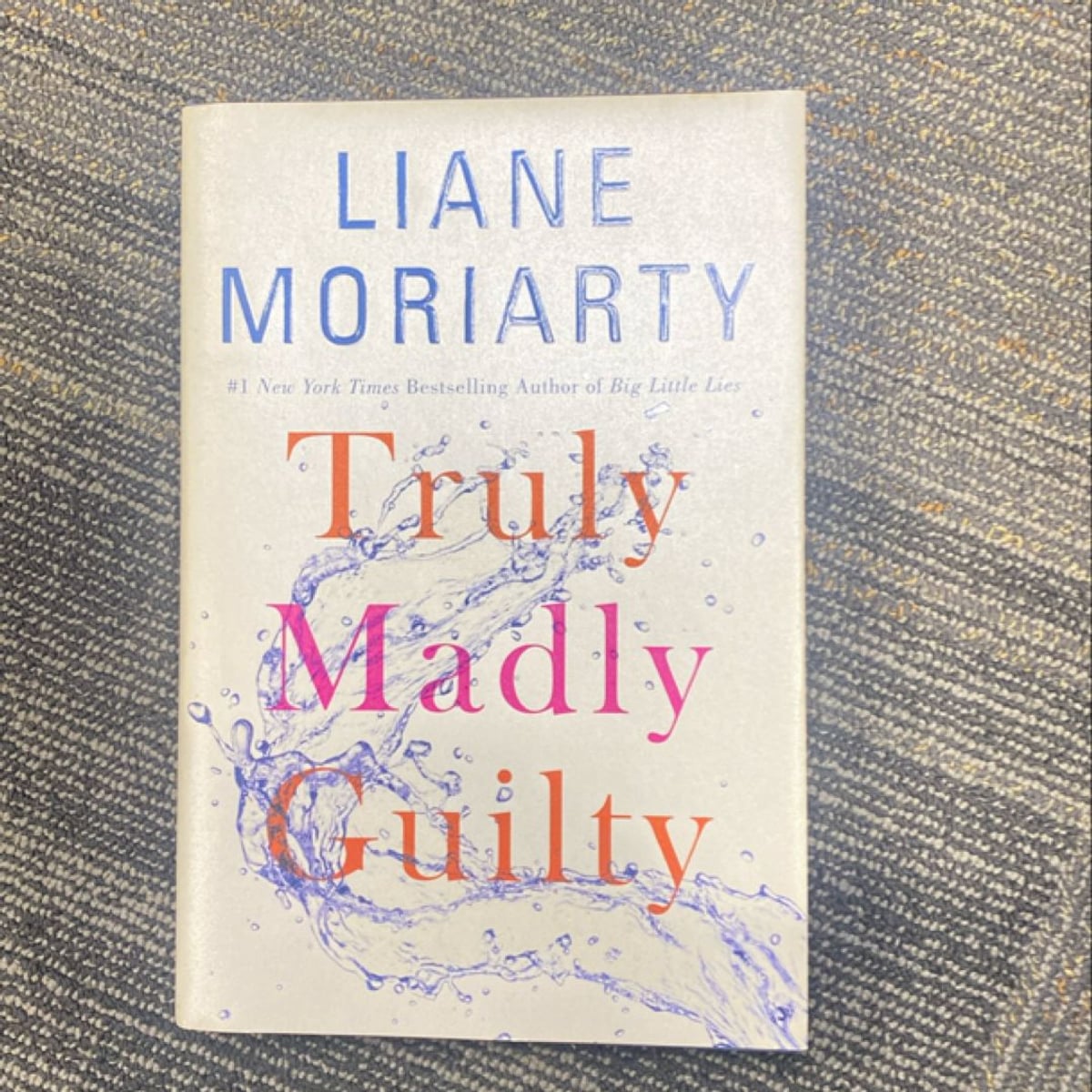 Truly Madly Guilty by Liane Moriarty, Hardcover Pangobooks
