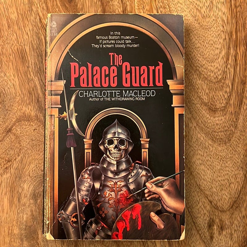 The Palace Guard (Sarah Kelling & Max Bittersohn Mysteries)