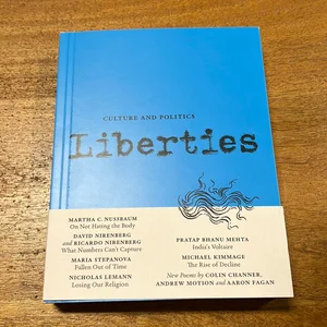 Liberties Journal of Culture and Politics