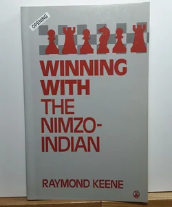 Winning with the Nimzo Indian