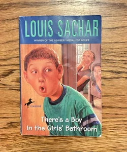 There's a Boy in the Girls' Bathroom