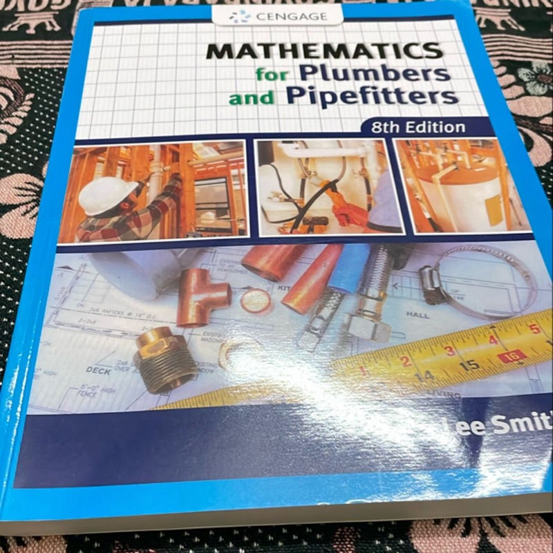 Mathematics for plumbers and pipe fitters 