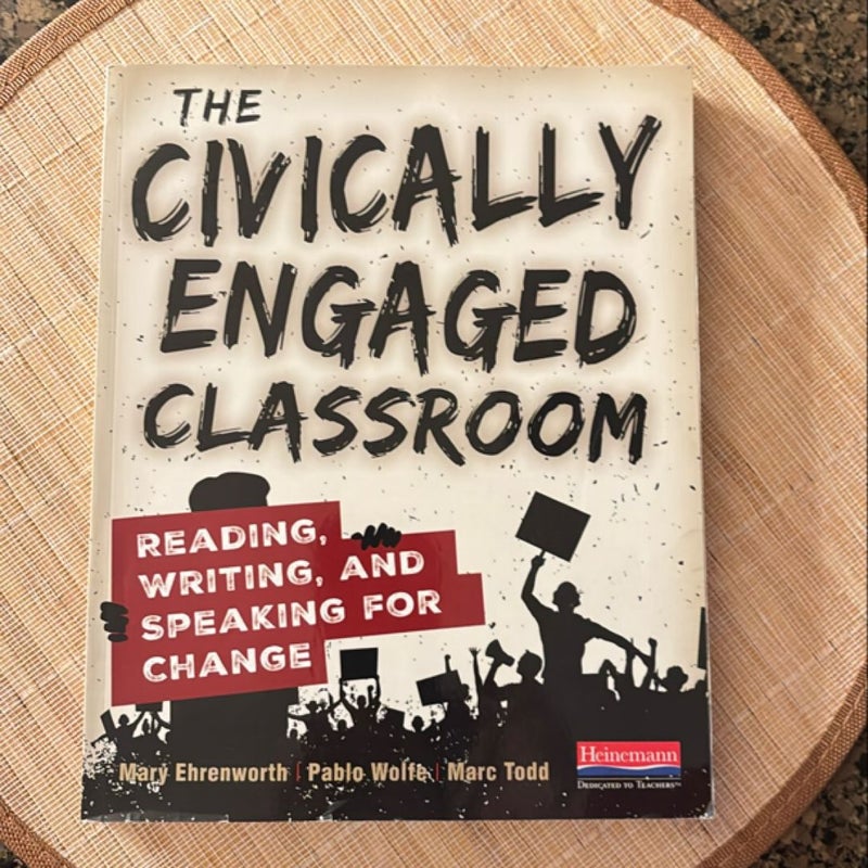 The Civically Engaged Classroom