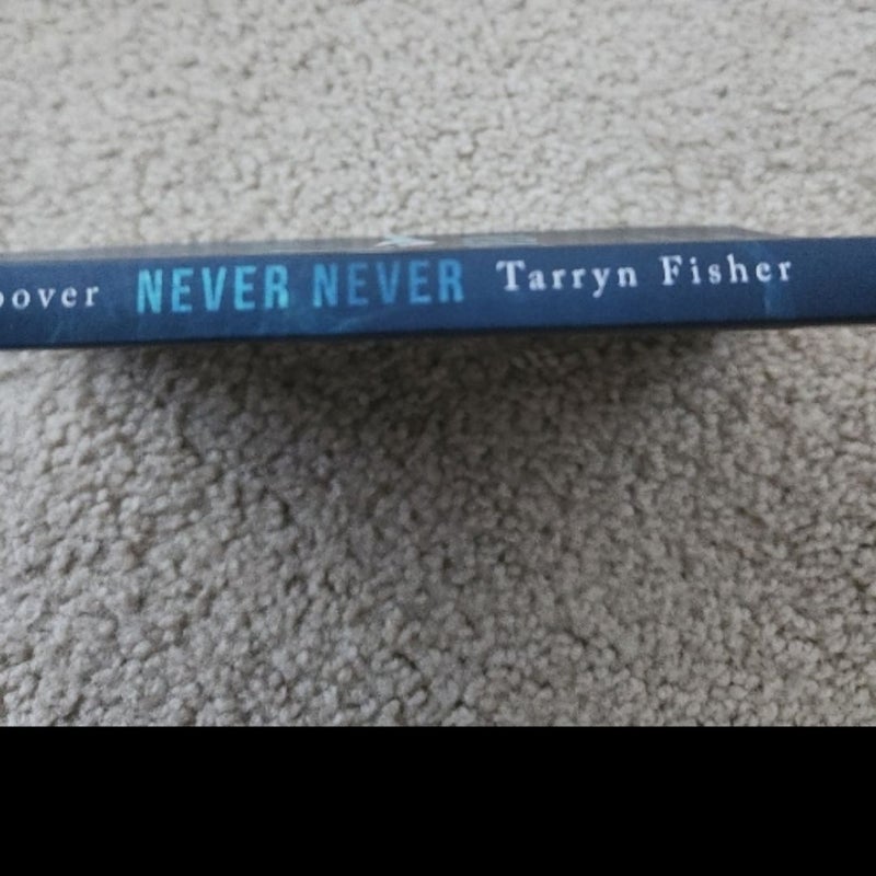 Never Never **Signed