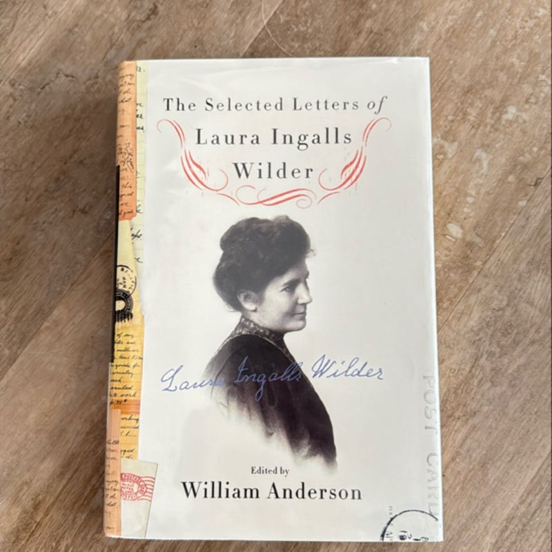 The Selected Letters of Laura Ingalls Wilder