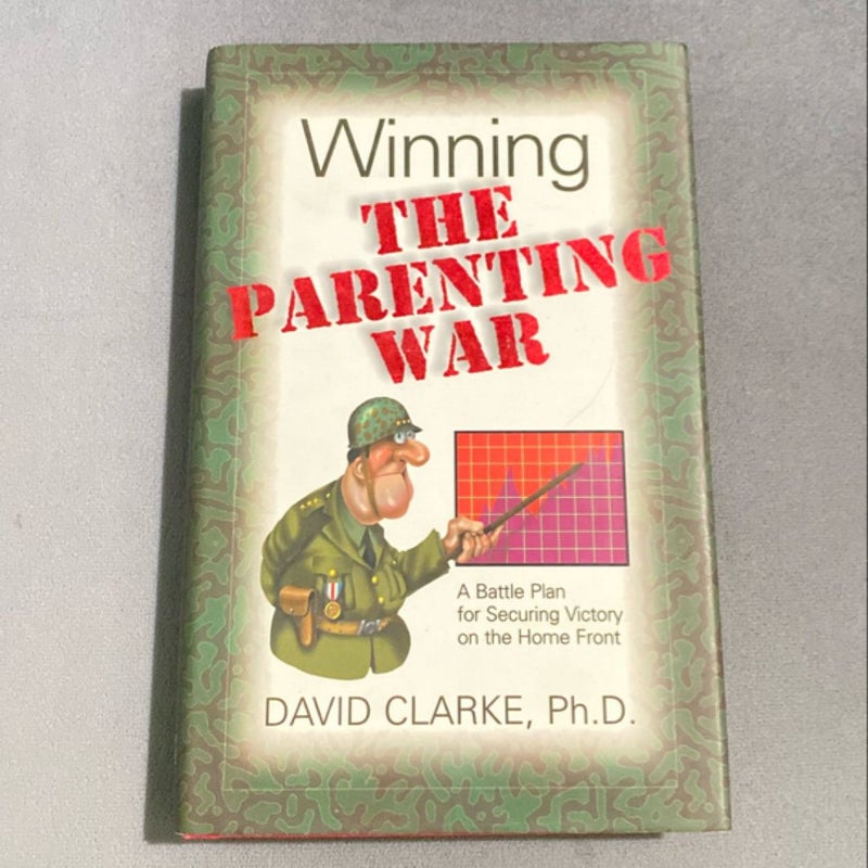 Winning the Parenting War