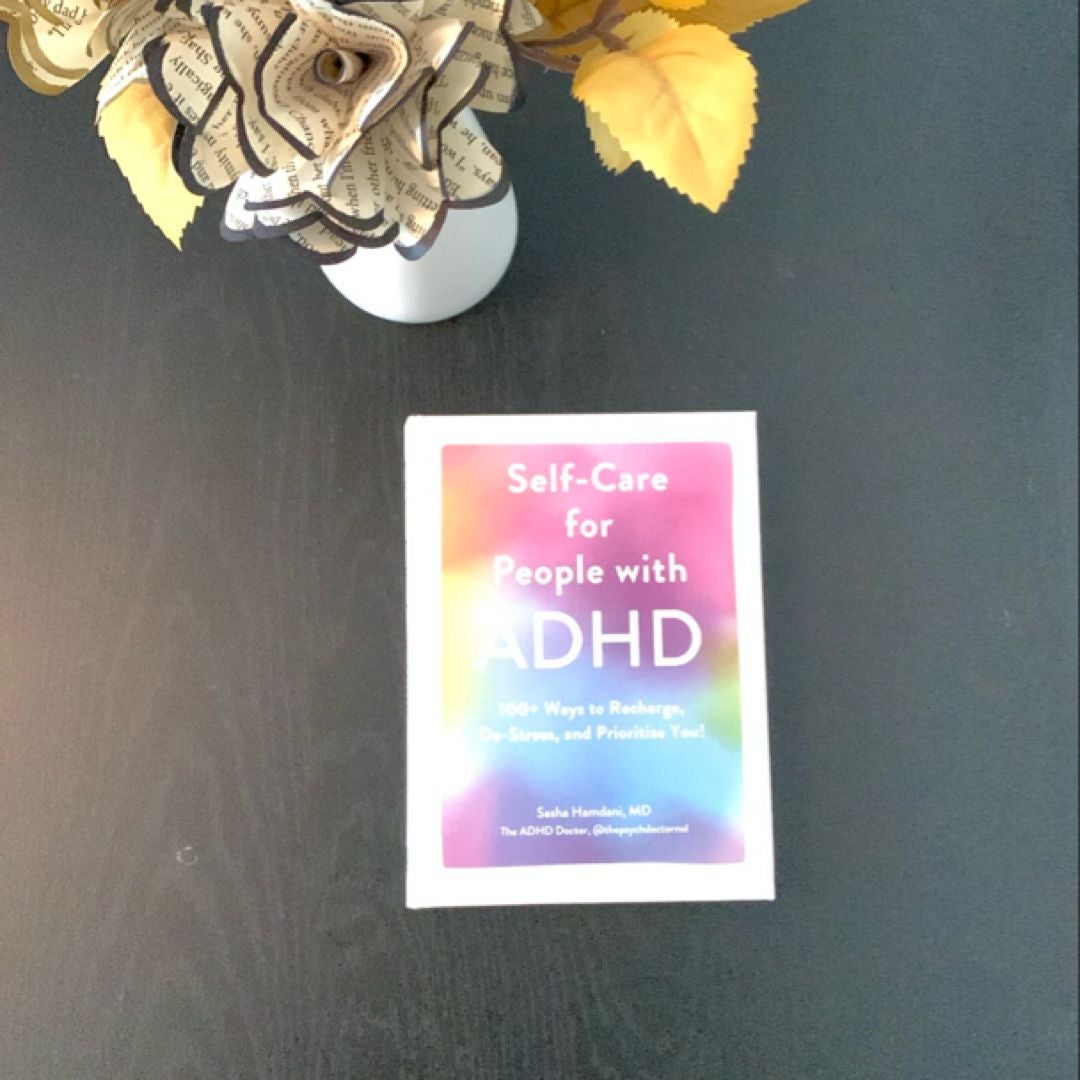 Self-Care for People with ADHD