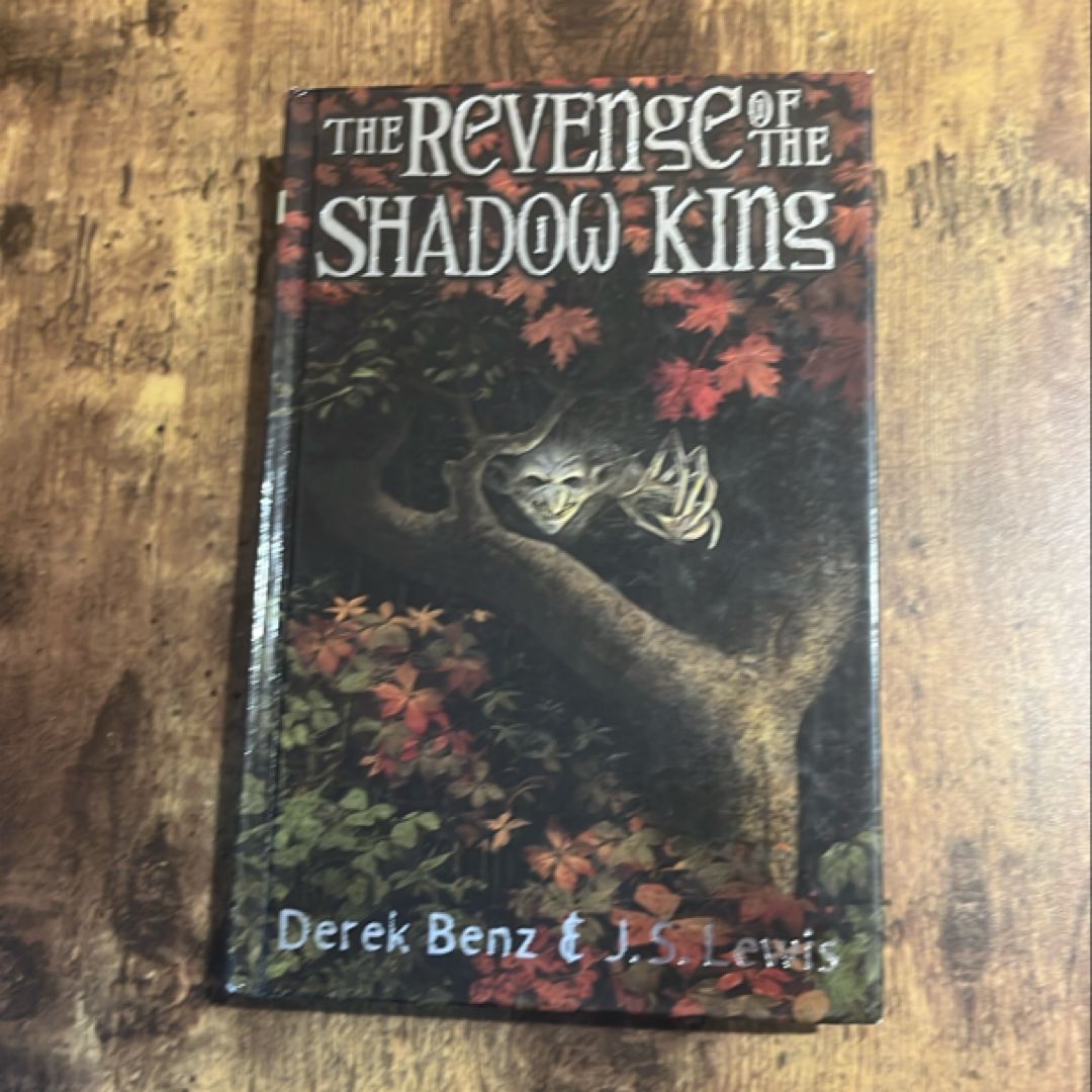 The Revenge of the Shadow King