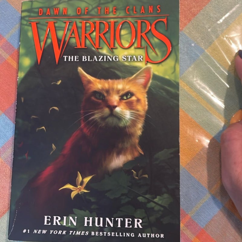 Warriors: Dawn of the Clans #4: the Blazing Star