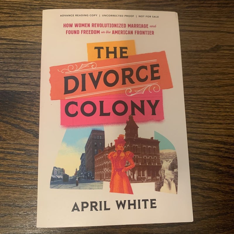 The Divorce Colony