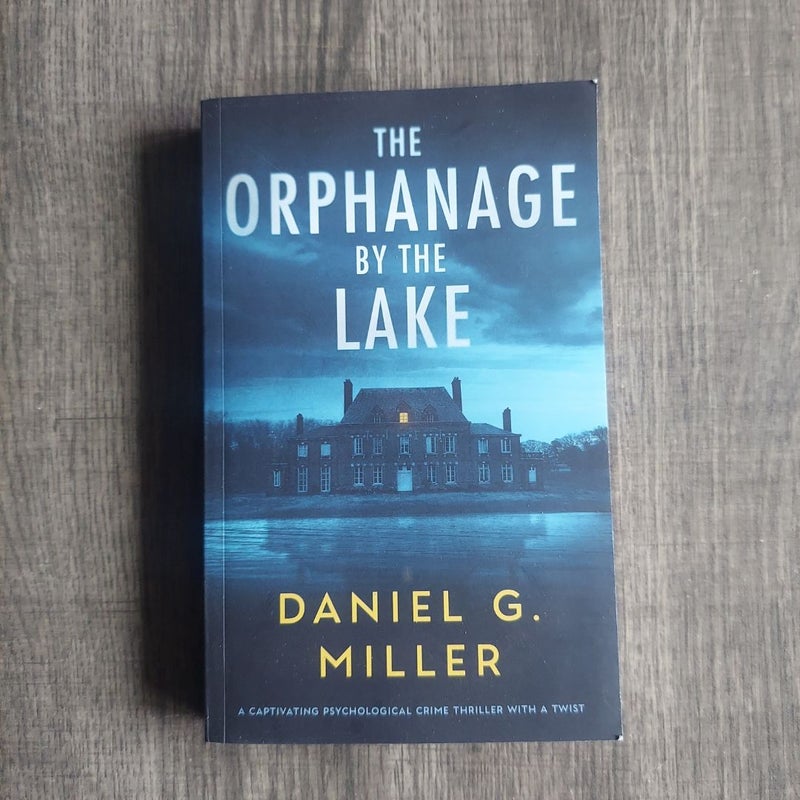 The Orphanage by the Lake