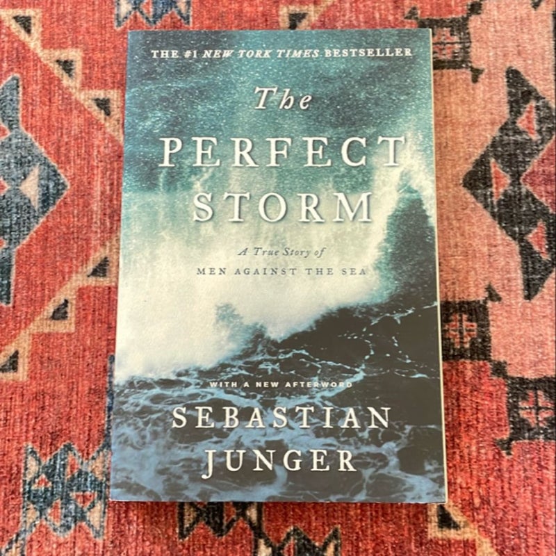 The Perfect Storm