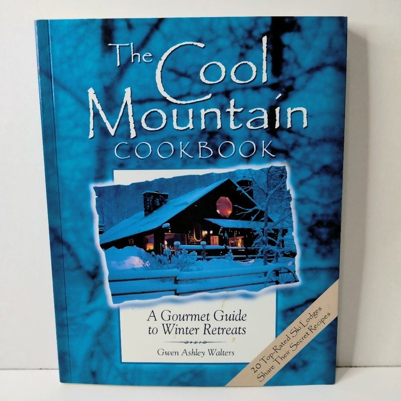 The Cool Mountain Cookbook (SemiHard Cover)