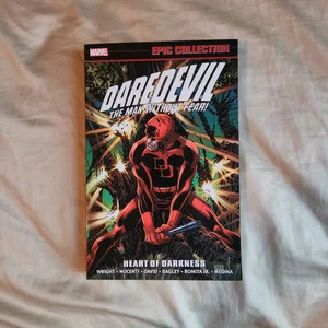 Daredevil Epic Collection: Heart of Darkness [new Printing]