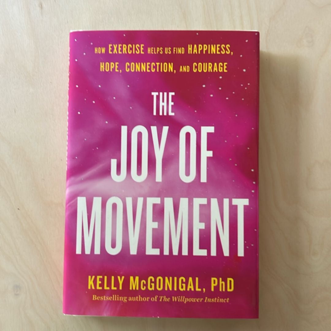 The Joy of Movement