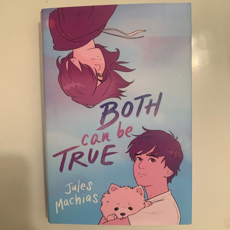Both Can Be True by Jules Machias, Paperback