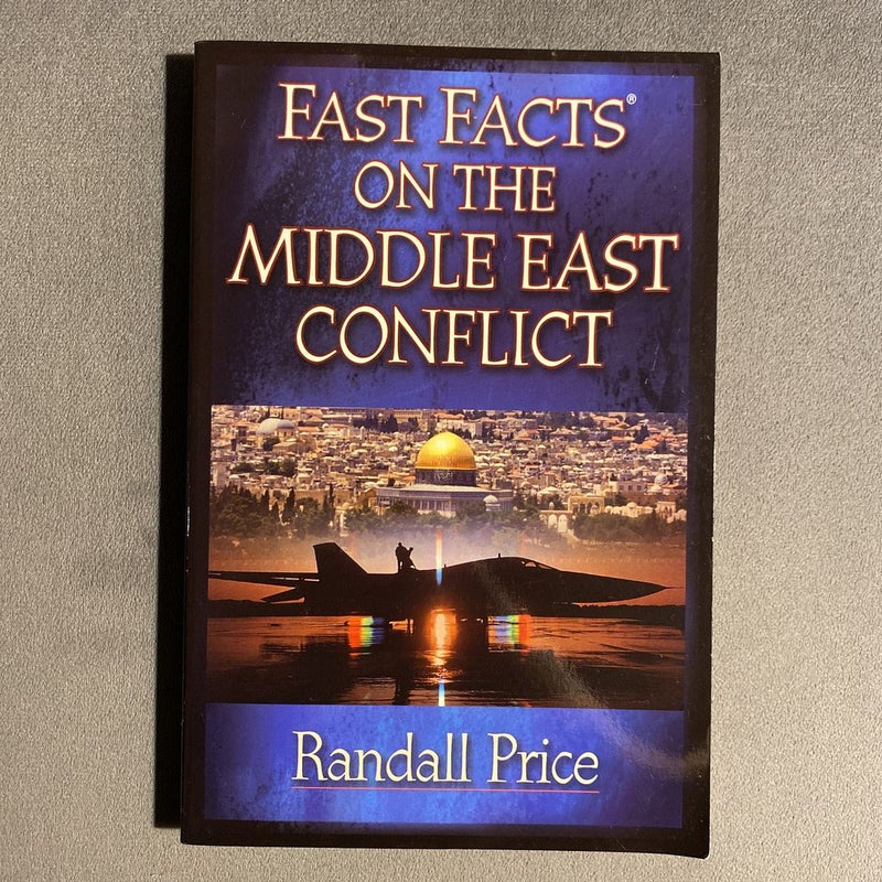 Fast Facts on the Middle East Conflict