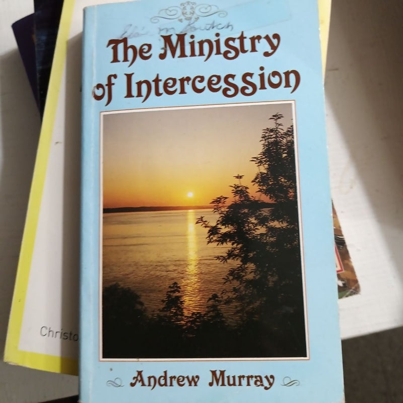 The Ministry of Intercession