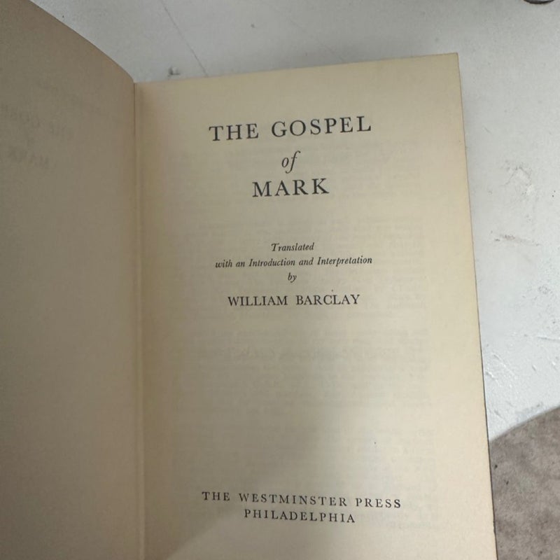  Vintage The Gospel of Mark The Daily Study Bible 1955 Hardcover