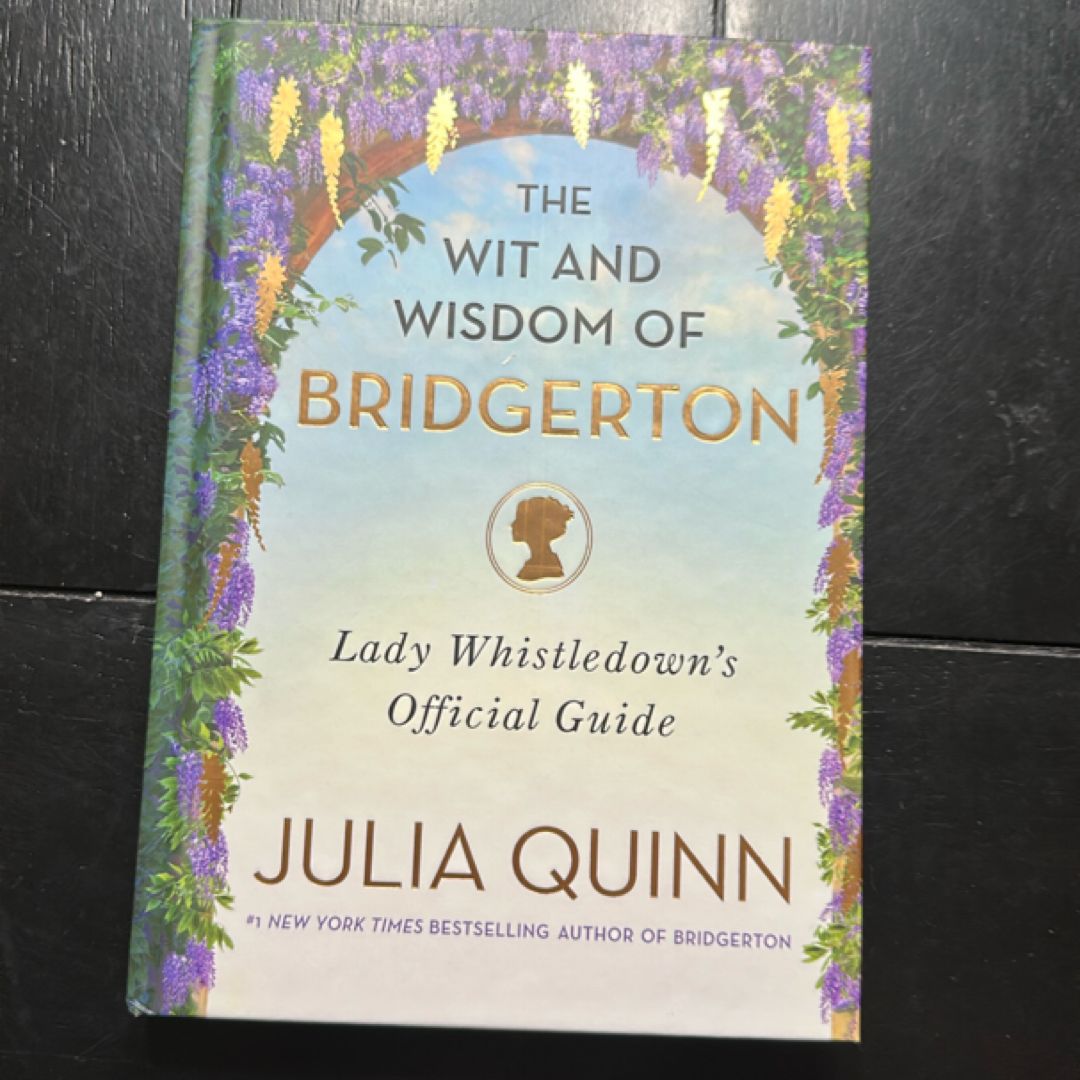 The Wit and Wisdom of Bridgerton
