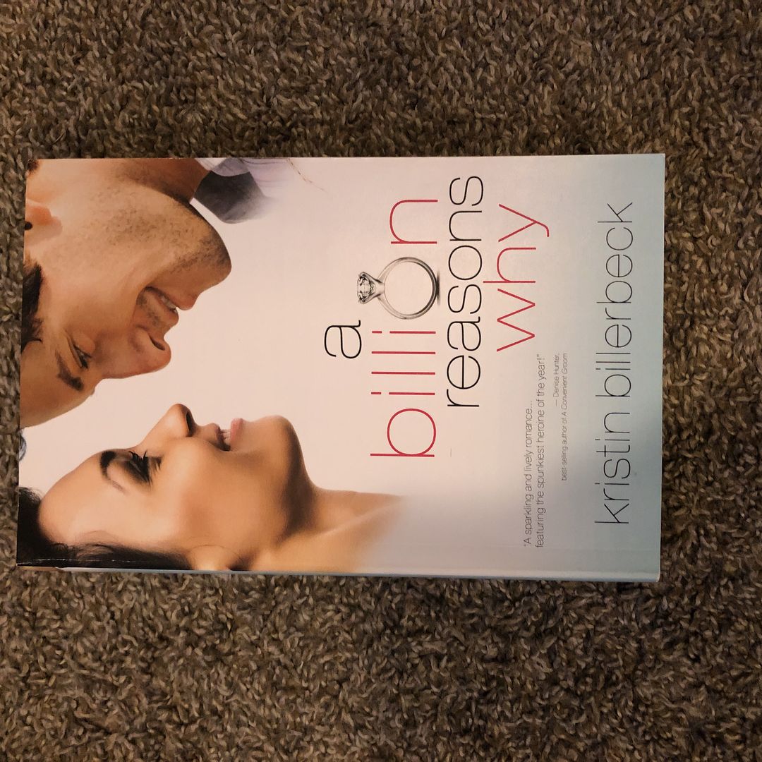 A Billion Reasons Why