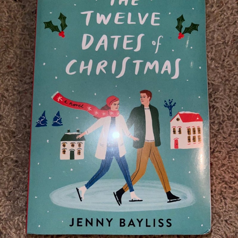 The Twelve Dates of Christmas & A Season of Second Chances by Jenny Babyliss