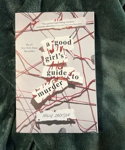 A Good Girl's Guide to Murder