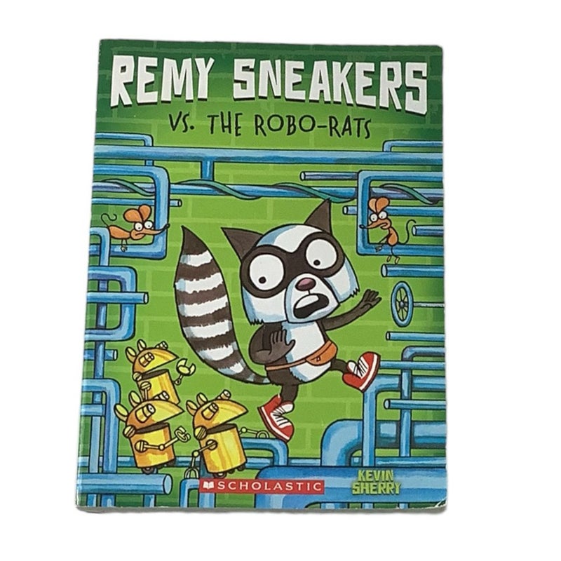 Remy Sneakers vs The Robo-Rats