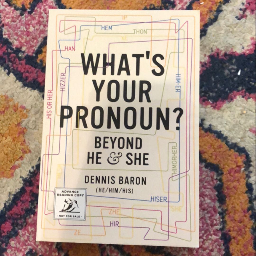 What's Your Pronoun?