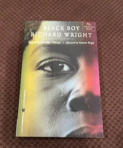 Black Boy [Seventy-Fifth Anniversary Edition]