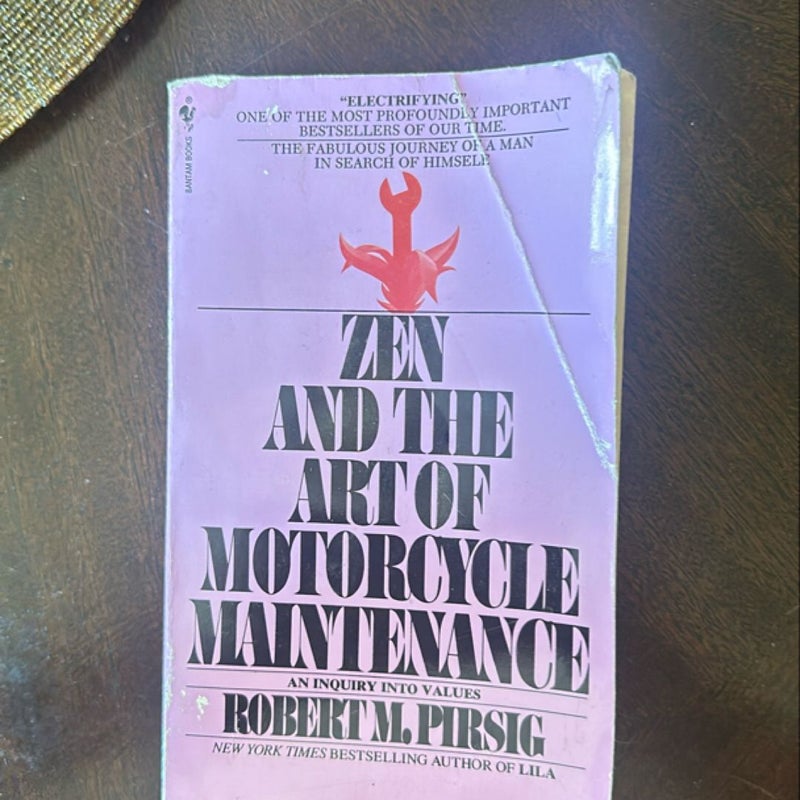 Zen and the Art of Motorcycle Maintenance