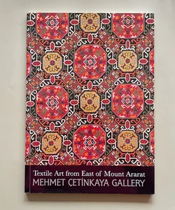 Textile Art from East of Mount Ararat