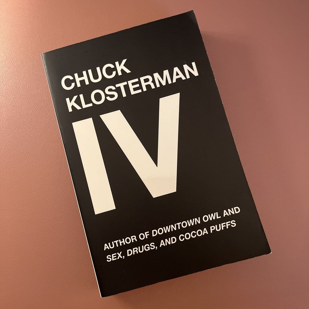 Chuck Klosterman IV