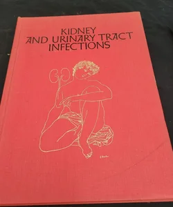 Kidney and Urinary Tract Infections 