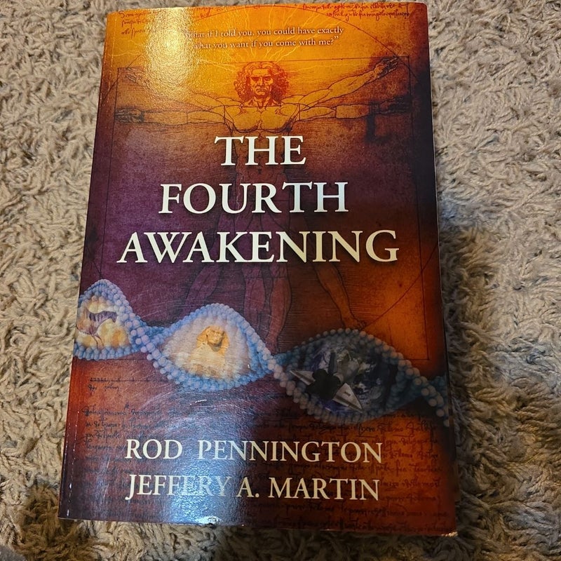 The Fourth Awakening
