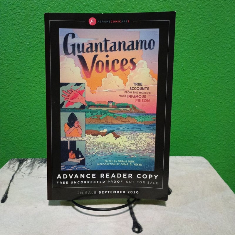 Guantanamo Voices - Advance Reader Copy