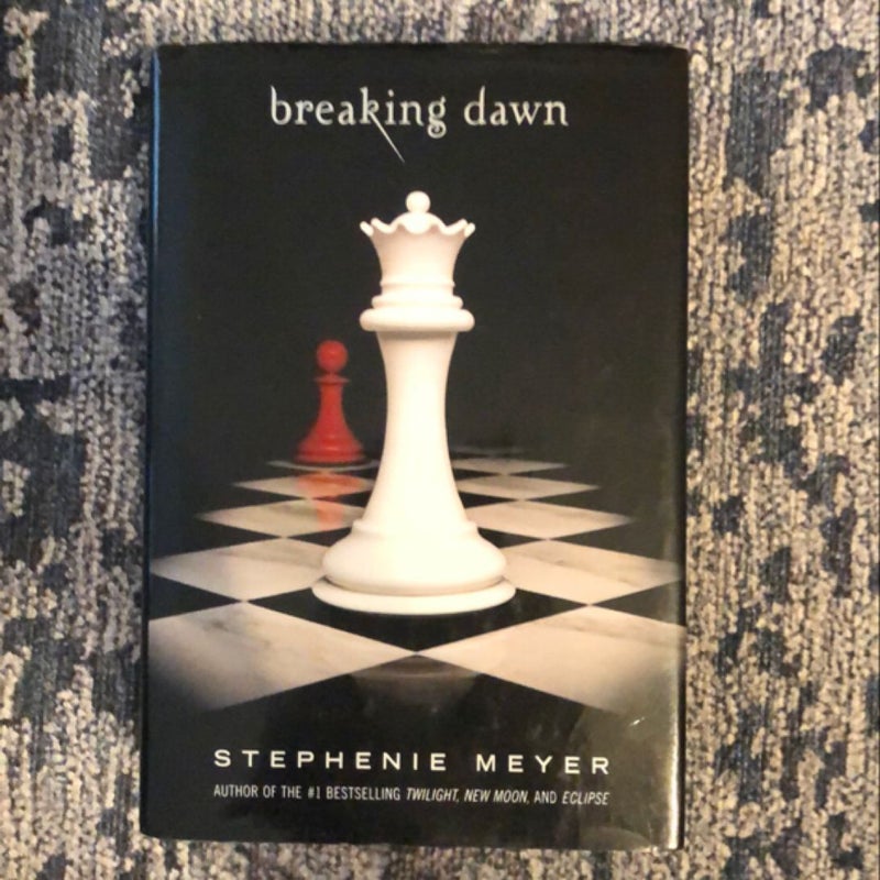 Breaking Dawn (1st edition, 1st printing)