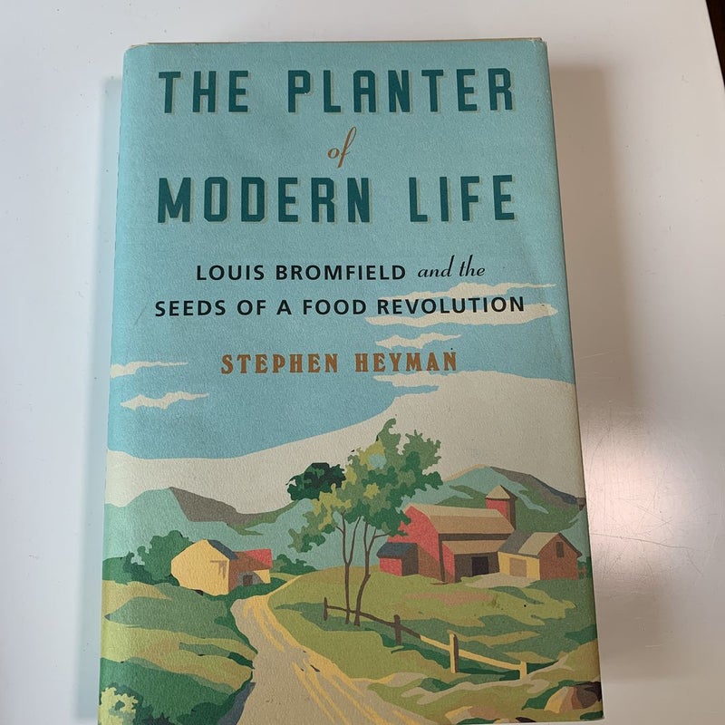 The Planter of Modern Life