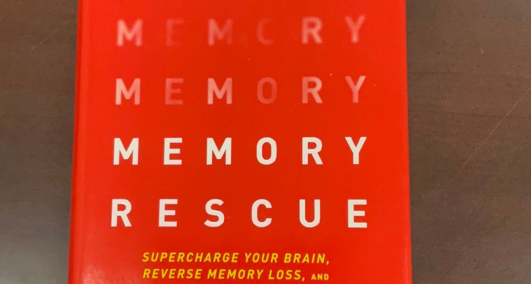 Memory Rescue by Daniel G. Amen, Hardcover