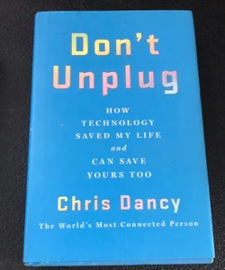 Don't Unplug