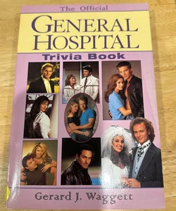 The Official General Hospital Trivia Book