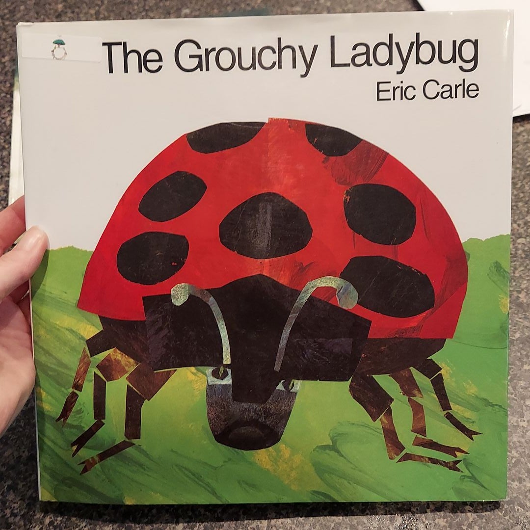 The Grouchy Ladybug