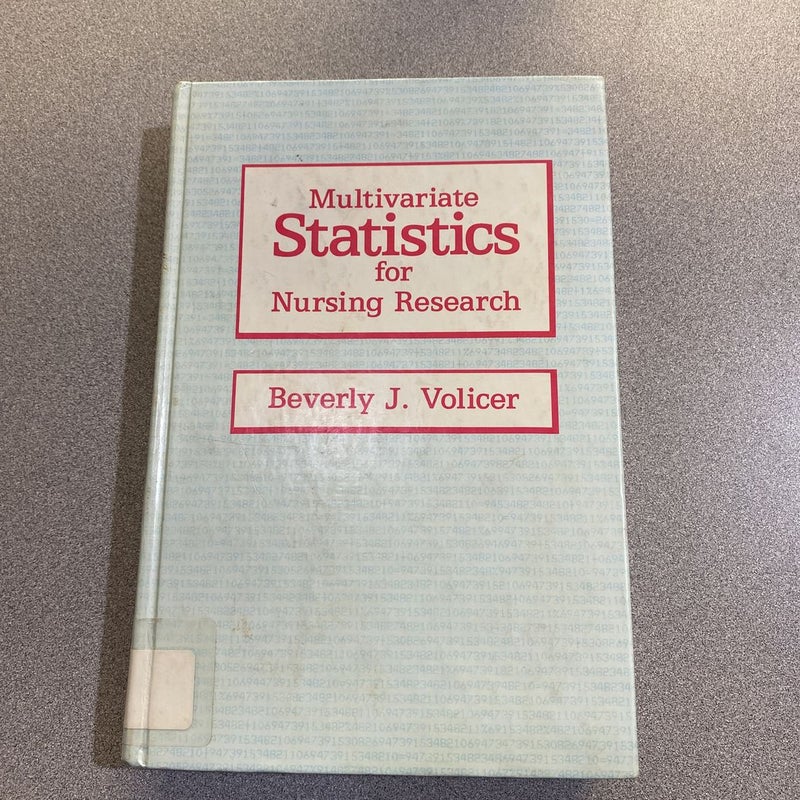 Multivariate Statistics for Nursing Research