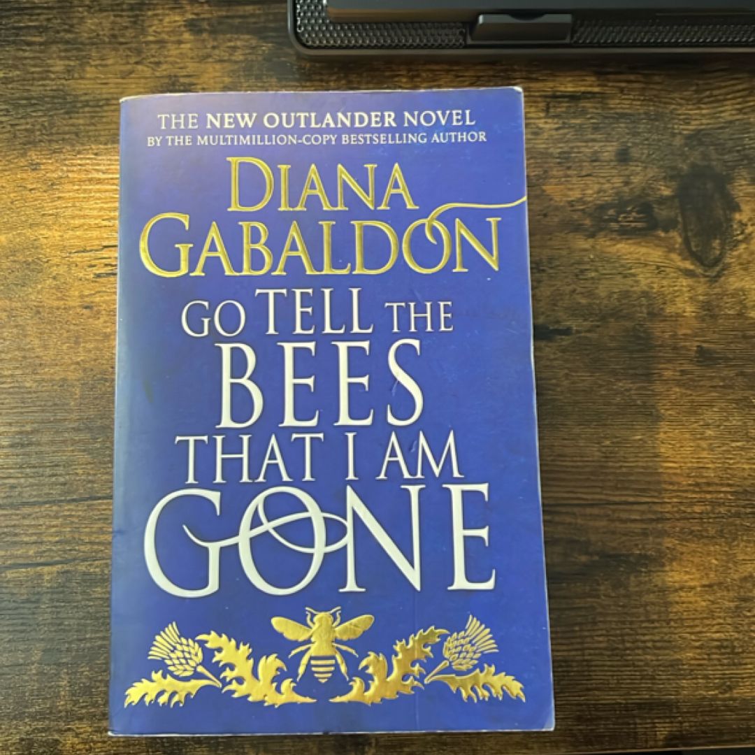 Go Tell the Bees That I Am Gone