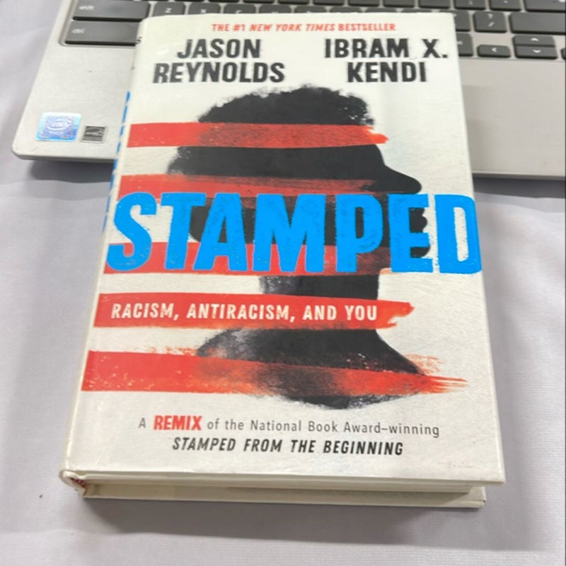 Stamped: Racism, Antiracism, and You