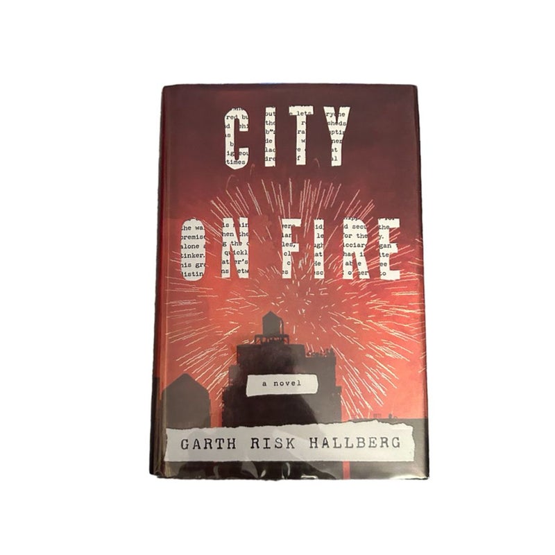 City on Fire by Hallberg, Garth Risk