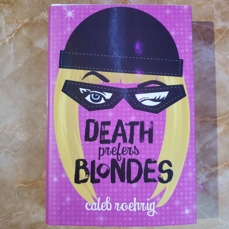 Death Prefers Blondes