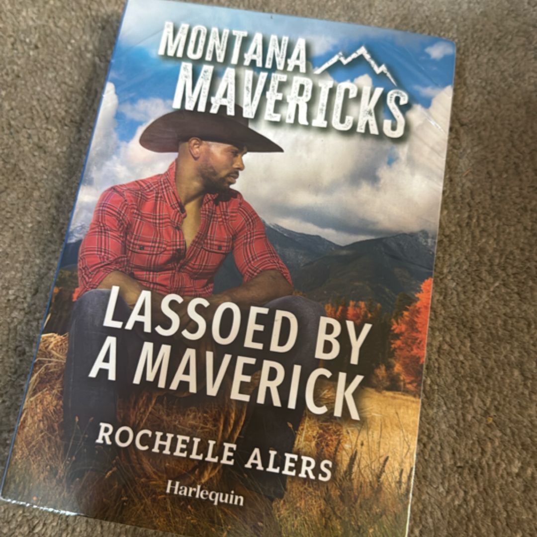 Lassoed by a Maverick