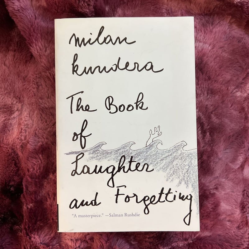 The Book of Laughter and Forgetting by Milan Kundera